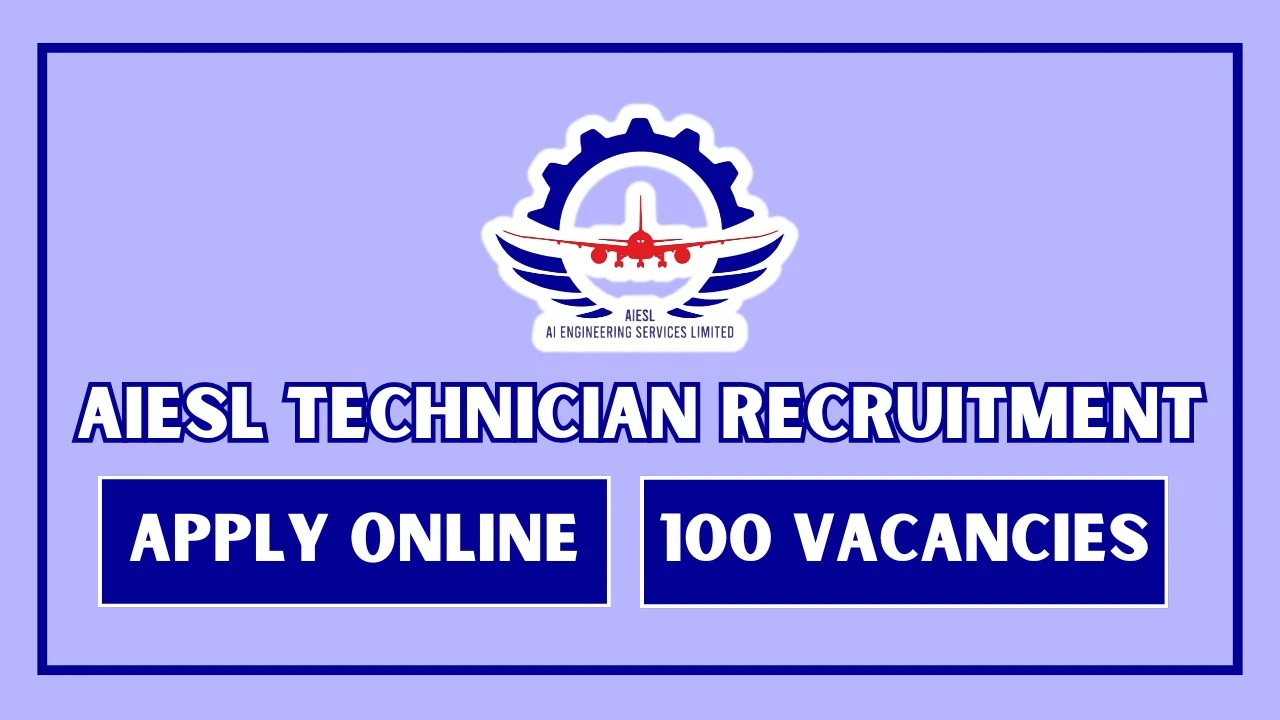 AIESL Recruitment 2024