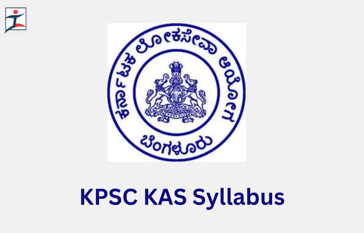 KPSC KAS Syllabus 2025, Exam Pattern and Syllabus Topic