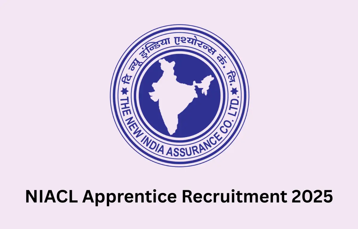 NIACL Apprentice Recruitment 2025 Notification Out for 500 Vacancies 2025