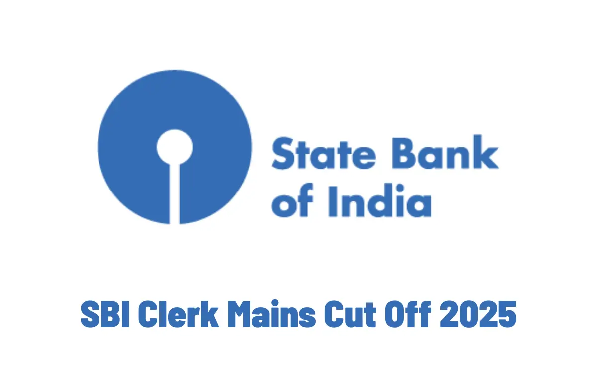 SBI Clerk Mains Cut Off 2025, State wise Final Cut-Off Marks