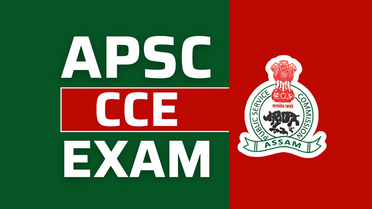 APSC CCE Admit Card 2025 to be released soon, Check Combined Competitive Exam Updates Here