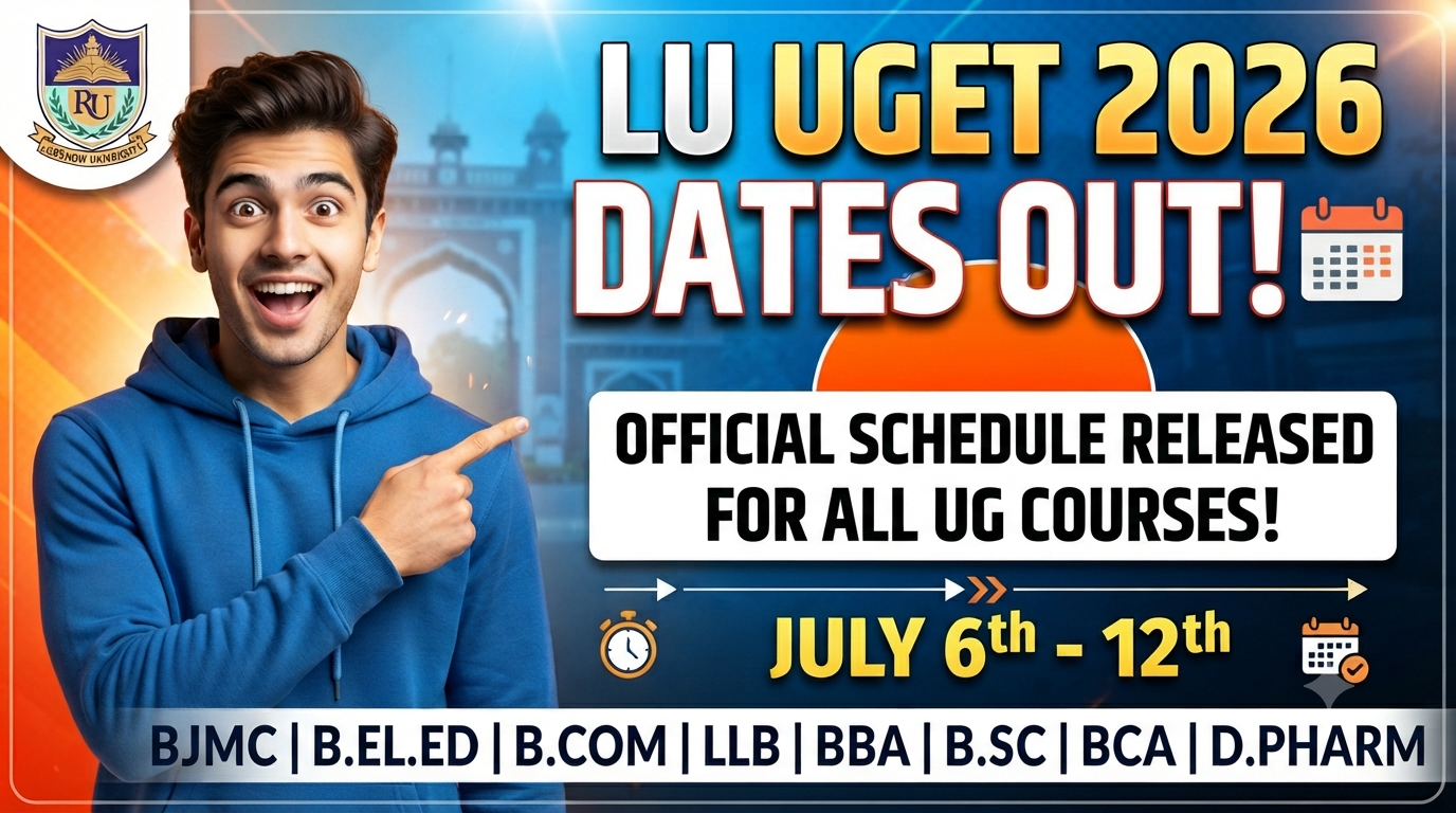LU ENTRANCE EXAM DATE OUT